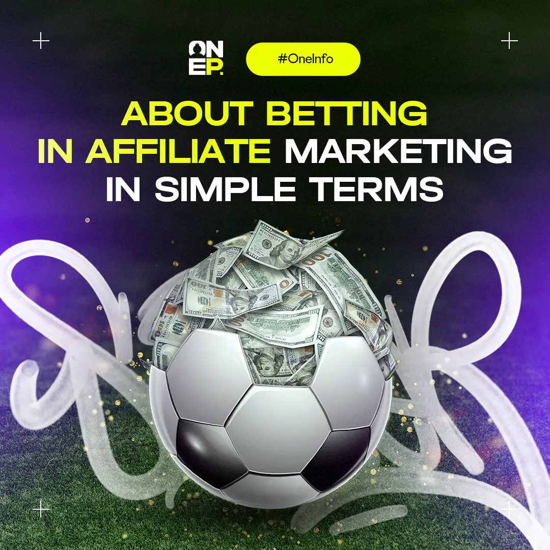 About Betting in Affiliate Marketing in Simple Terms image