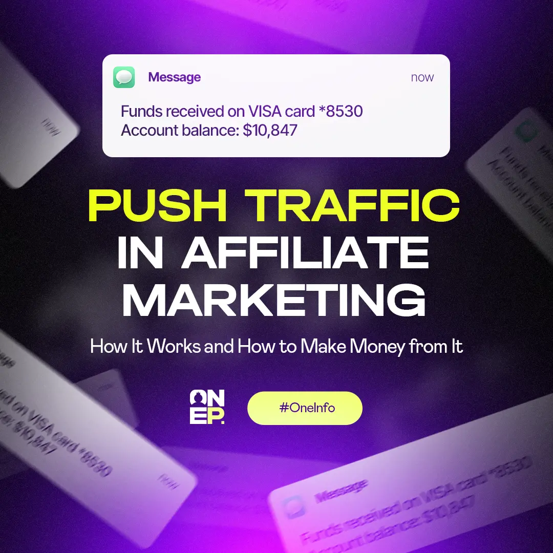 Push Traffic in Affiliate Marketing: How It Works and How to Make Money from It image